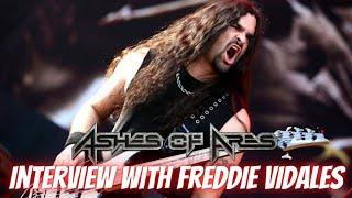 Ashes of Ares Interview [Freddie Vidales] EPISODE #12