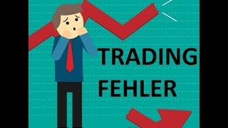 Die 3 schlimmsten Tradingfehler für Anfänger