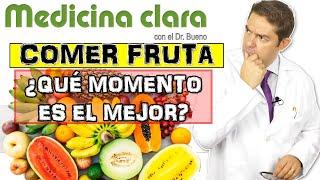 COMER FRUTA ¿ Cuándo es el MEJOR MOMENTO?¿Día o noche?  | Medicina Clara