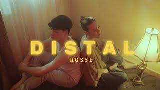 "DISTAL" - Rosse (Videoclip Oficial)