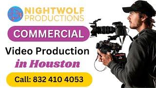 Nightwolf Productions | Commercial Video Production Houston | 832 410 4053