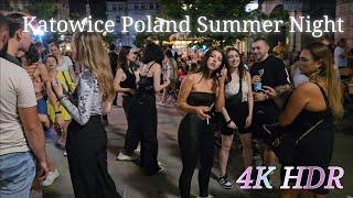 How is Poland now?  Katowice Summer night street with many beueatiful ladies  4k 60FPS