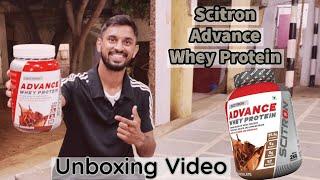 Scitron Advance Whey Protein | Unboxing Video | Complete Details