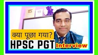 What type of questions are asked in Hpsc pgt Interview | Hpsc pgt teacher interview questions & tips