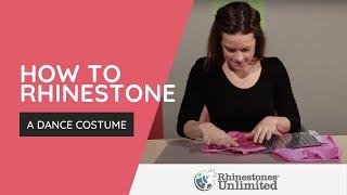 How To Rhinestone A Dance Costume — Tools, Tips and Garment Care // Rhinestones Unlimited