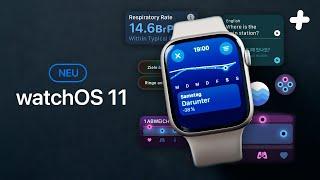 WATCHOS 11 IST DA! Die besten neuen Features im Überblick (Fitness, Health & mehr..)