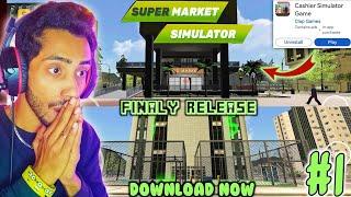  Finally released Supermarket simulator game in Android | supermarket simulator mobile