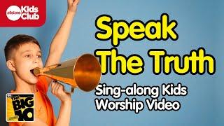 SPEAK THE TRUTH | Christian Music Lyric Video for Kids | 10 Commandments