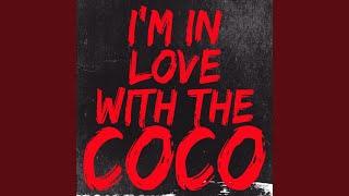 I'm in Love With the Coco