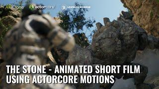 The Stone - Animated Short with iClone, ActorCore, Unreal Engine