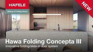 Hawa Folding Concepta III - Innovative Folding/Slide-In door system