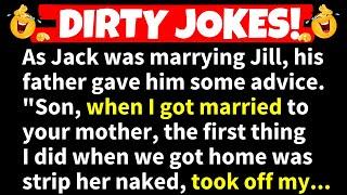 FUNNY JOKES! - As Jack was marrying Jill, his father gave him some advice