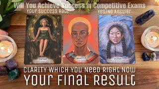 Competitive Exams & Your ResultYour Success Rate3 Clear Messages Career Tarot Reading