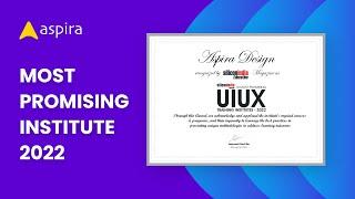 Aspira Design - Most Promising UI UX Training Institute 2022, Recognized by Silicon India