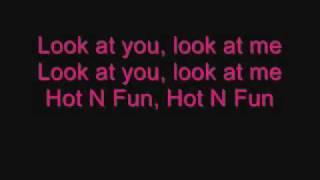 Hot N Fun - Nelly Furtado ft N.E.R.D. Lyrics