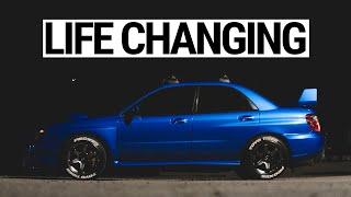 How a Subaru WRX STi Changed My Life Forever