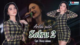 ARLIDA PUTRI - SATRU 2 | NEW MONATA ( Official Music Video ) SONNI MUSIC PRODUCTION