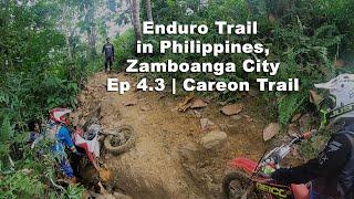 Enduro Trail in Philippines | Zamboanga City Ep 4.3 | Careon Trail