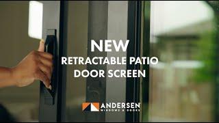 New Retractable Screen for Andersen Patio Doors | Andersen Windows