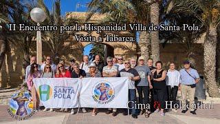 II Encuentro por la Hispanidad Villa de Santa Pola. Visita a Tabarca.