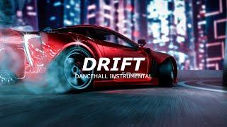 Dancehall Riddim Instrumental 2023 - DRIFT | Teejay Type Beat