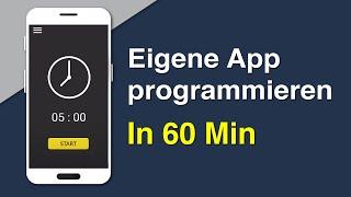 App programmieren in 60 Minuten | Tutorial für Anfänger