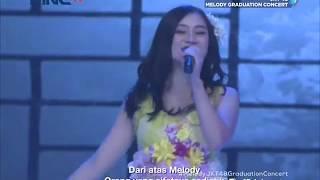 [HD] JKT48 - Ue Kara Melody @ Melody Graduation Concert (TV Ver.) 180513