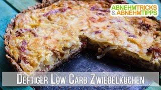 Der deftige Low-Carb Zwiebelkuchen Rezept / Kochvideo