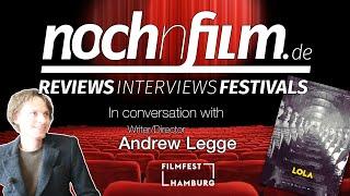 In conversation with Andrew Legge | LOLA | Interview