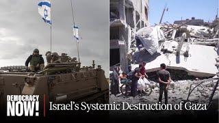 Making Gaza Unlivable: Israel Intensifies Attacks as Netanyahu Vows to Seize All of Gaza