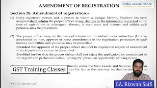 Amendment of GST Registration | Section-28 of CGST Act