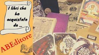 I LIBRI CHE HO ACQUISTATO DA ABEDITORE - BOOK HAUL