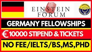 Fully Funded Germany Fellowships 2024-2025 - Einstein Fellowships for International Students No Fees