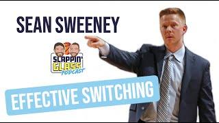 Sean Sweeney - Effecitvely Switching Off Ball Screens