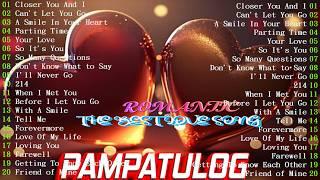 Selection Of The Best Love Songs ️PAMPATULOG 2024  ️ English Love Songs Romatic