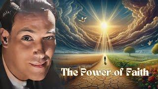 The Power of Faith - Neville Goddard's Rare Lecture (Enhanced Audio)