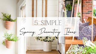 5 Decorating Ideas for Spring! | Farmhouse Cottage Spring Decor 2022