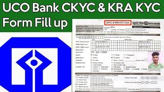 UCO Bank CKYC & KRA KYC Form fill up|uco bank kyc form fill up|uco bank kyc & kra kyc form fill up