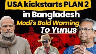 Col. Ajay Rainal US kickstarts PLAN 2 in Bangladeshl Modi Covert warning To Yunus, New PM B'desh