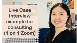 Live case interview example for consulting