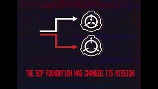 THE SCP FOUNDATION HAS CHANGED ITS MISSION