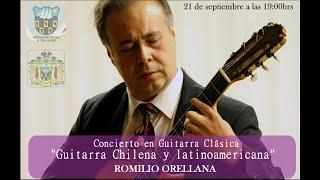 CONCIERTO: "Guitarra chilena y latinoamericana" - Romilio Orellana