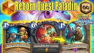 MY NEW Reborn Quest Paladin Deck Is Extremely Hard To Play Perils in Paradise Mini-Set | Hearthstone