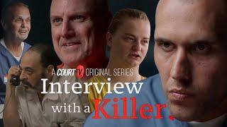 'Interview With a Killer' Season 1 MARATHON - Court TV Original