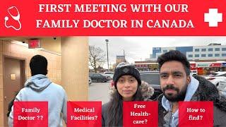 We found our Family Doctor in Canada | Healthcare in Canada | New Immigrants | Waddup Canada