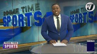 Jamaica's Sports Headlines #tvjnews #tvjprimetimenews