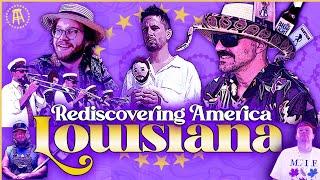 REDISCOVERING AMERICA: LOUISIANA