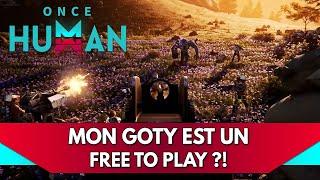 Once Human : mon GOTY est un Free to Play ?! ça sort ce 9 juillet !