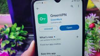 greenvpn app kaise use kare || how to use greenvpn app