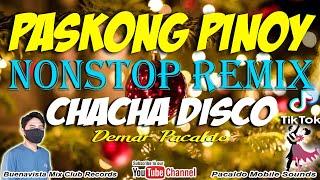 CHRISTMAS MEDLEY REMIX ( Demar Pacaldo ) Paskong Pinoy Nonstop Remix | Chacha Remix Medley 2024